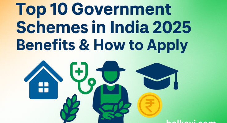 government-schemes-india-2025-pmay-ayushman-pmkisan